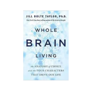 Whole Brain Living